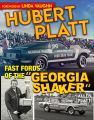 ubert Platt: Fast Fords of the "Georgia Shaker
