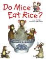 Do Mice Eat Rice?