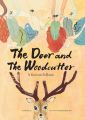 The Deer and the Woodcutter