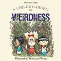 Child's Garden of Weirdness