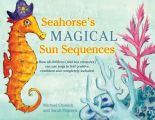 Seahorse's Magical Sun Sequences