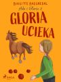 Ada i Gloria 2: Gloria ucieka