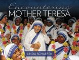 Encountering Mother Teresa