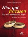 ?Por que fracasan los matrimonios hoy?