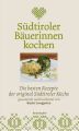 Sudtiroler Bauerinnen kochen