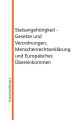 Staatsangehorigkeit - Gesetze und Verordnungen, Menschenrechtserklarung und Europaisches Ubereinkommen