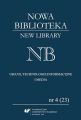 Nowa Biblioteka. New Library. Uslugi, Technologie Informacyjne i Media 2016, nr 4 (23)