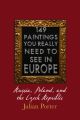 149 Paintings You Really Should See in Europe — Russia, Poland, and the Czech Republic