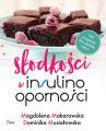 Slodkosci w insulinoopornosci