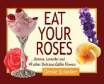 Eat Your Roses