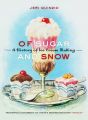 Of Sugar and Snow