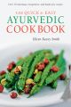 Quick & Easy Ayurvedic Cookbook