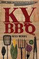 The Kentucky Barbecue Book