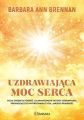 Uzdrawiajaca moc serca