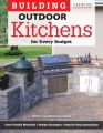 Building Outdoor Kitchens for Every Budget