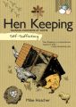 Self-Sufficiency: Hen Keeping