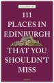 111 Places in Edinburgh that you shouldn't miss