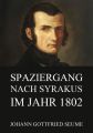 Spaziergang nach Syrakus im Jahre 1802