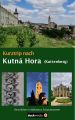 Kurztrip nach Kutna Hora / Kuttenberg