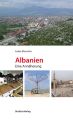 Albanien. Eine Annaherung