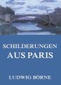 Schilderungen aus Paris