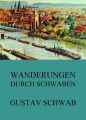 Wanderungen durch Schwaben