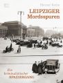 Leipziger Mordsspuren