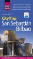 Reise Know-How CityTrip San Sebastian und Bilbao