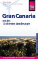 Reise Know-How Reisefuhrer Gran Canaria mit den zwolf schonsten Wanderungen