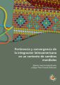 Pertinencia y convergencia de la integracion latinoamericana en un contexto de cambios mundiales