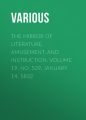 The Mirror of Literature, Amusement, and Instruction. Volume 19, No. 529, January 14, 1832