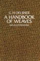 A Handbook of Weaves