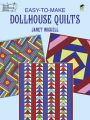 Easy-to-Make Dollhouse Quilts