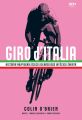 Giro d’Italia. Historia najpiekniejszego kolarskiego wyscigu swiata