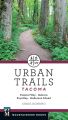 Urban Trails: Tacoma