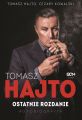 Tomasz Hajto. Ostatnie rozdanie. Autobiografia