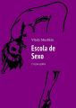 Escola de Sexo. 1 licao gratis