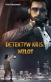 Detektyw Kris. Wzlot