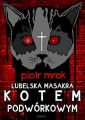 Lubelska masakra kotem podworkowym