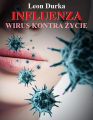 Influenza – wirus kontra zycie