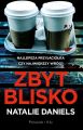 Zbyt blisko