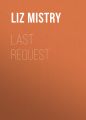 Last Request (DS Nikki Parekh, Book 1)