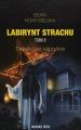 Labirynt strachu Tom 2 Swiatlo jest kaprysne