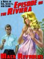 Episode on the Riviera