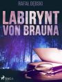 Labirynt von Brauna