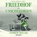 Friedhof der Unschuldigen (Gekurzte Fassung)