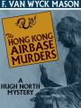 The Hong Kong Airbase Murders