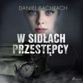 W sidlach przestepcy