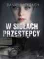 W sidlach przestepcy