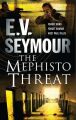 The Mephisto Threat